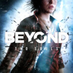 Beyond： Two Souls